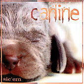 Canine/Sic Em